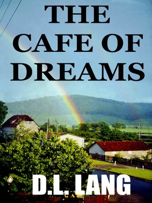 cover image of The Cafe of Dreams